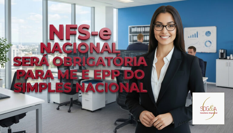 NFS-e nacional será obrigatória para ME e EPP do Simples Nacional