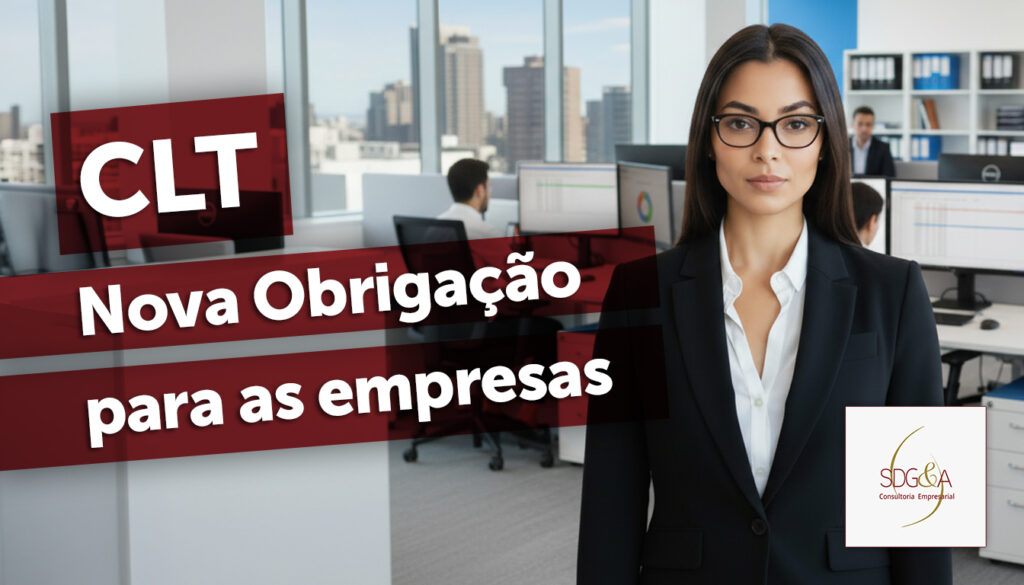 CLT – Nova Obrigação para as empresas