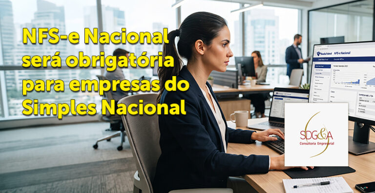 NFS-e Nacional será obrigatória para empresas do Simples Nacional